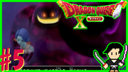 ドラゴンクエスト10 目覚めし五つの種族 オフライン #5
